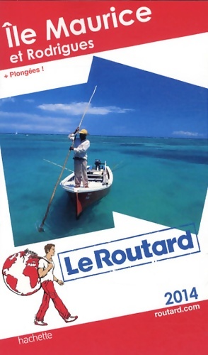 ILe Maurice et Rodrigues 2014 - Collectif