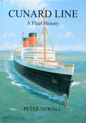 Cunard Line : A Fleet History