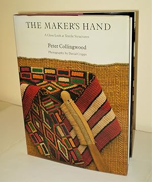 The Maker's Hand; a close look at textile structures