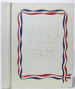 Tyee 1943: University of Washington Yearbook, Volume 44