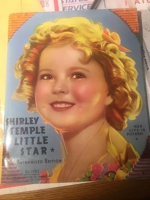 Shirley Temple Little Star. Her Life in Pictures.
