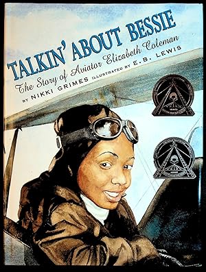 TALKIN' ABOUT BESSIE: The Story of Aviator Elizabeth Coleman
