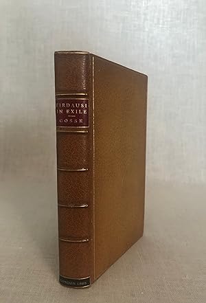 Firdausi in Exile and Other Poems *Finely bound by R.W. Smith*