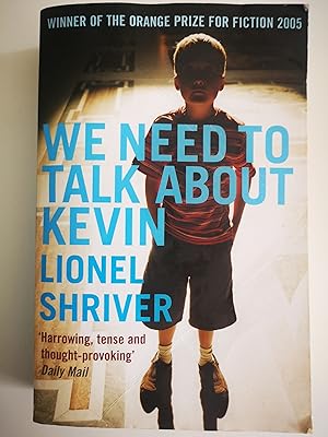 We Need To Talk About Kevin