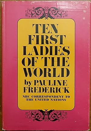 Ten First Ladies of the World