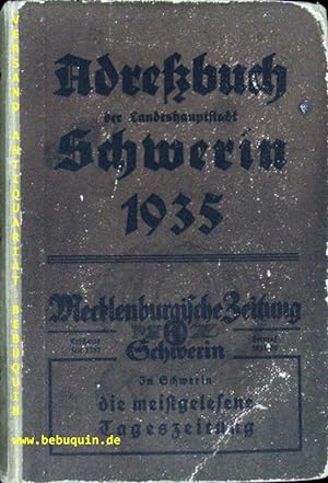 ADRESSBUCH DER LANDESHAUPTSTADT SCHWERIN 1935.- 92. Jahrgang.