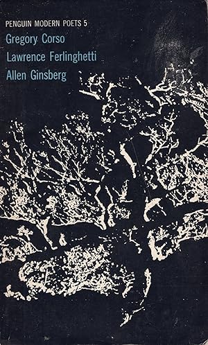 Penguin Modern Poets 5: Gregory Corso, Lawrence Ferlinghetti, Allen Ginsberg by Gregory Corso (19...