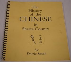 The History Of The Chinese In Shasta County
