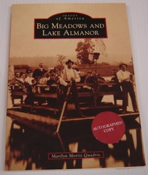 Big Meadows And Lake Almanor (Images Of America) ; Signed