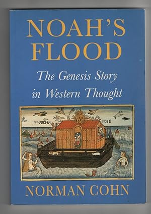 Noah's Flood The Genesis Story in Western Thought