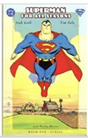 Superman for All Seasons Book One: Spring