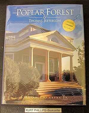 Poplar Forest & Thomas Jefferson (Signed Copy)