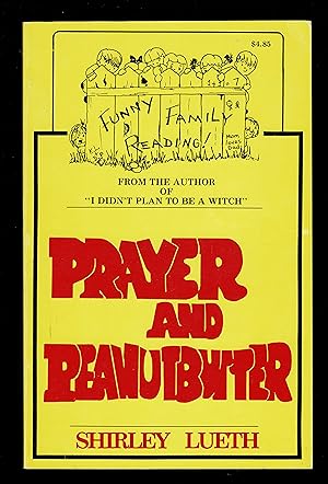 Prayer And Peanut Butter
