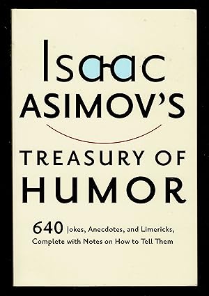 Treasury Of Humor : A Lifetime Collection Of Favorite Jokes, Anecdotes, And Limericks With Copiou...