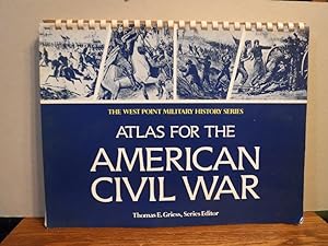 Atlas For The American Civil War (The West Point Military History Series)
