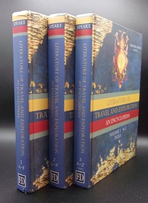 LITERATURE OF TRAVEL AND EXPLORATION An Encyclopedia: Volumes 1-3 Complete
