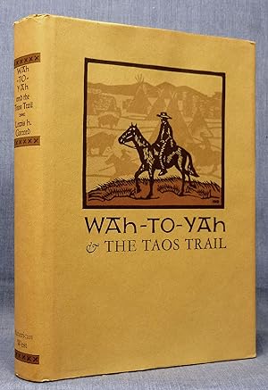 Wah-To-Yah & The Taos Trail