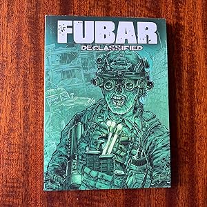 FUBAR: Declassified (First edition, first impression)