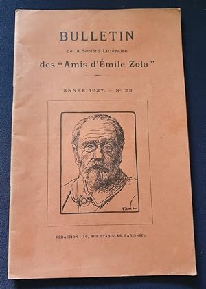 Bulletin de la Société Littéraire des " Amis d'Emile Zola " - Année 1937 - N.23
