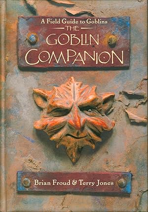 A Field Guide to Goblins - The Goblin Companion (signed)
