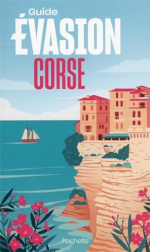 guide évasion : Corse