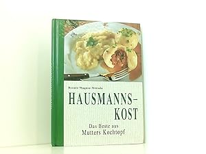 Hausmannskost: Das Beste aus Mutters Kochtopf. Mit kulinarischen Randbemerkungen (Kulinarium)