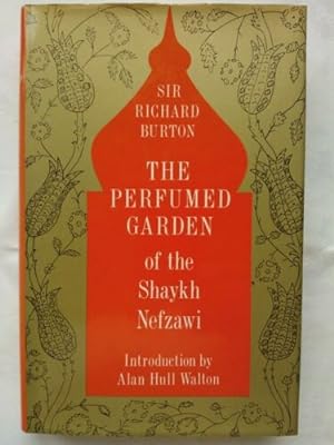 The Perfumed Garden of the Shaykh Nefzawi