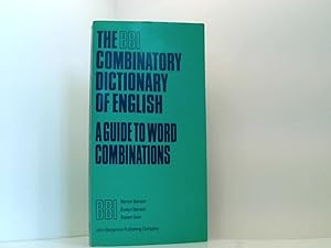 Bbi Combinatory Dictionary of English: A Guide to Word Combinations