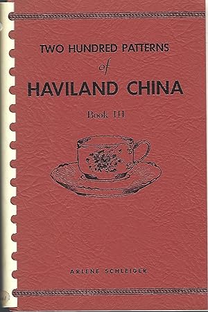 Two Hundred Patterns of Haviland China Book III