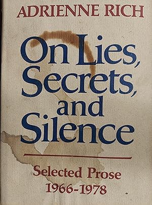 On Lies, Secrets, and Silence: Selected Prose 1966-1978