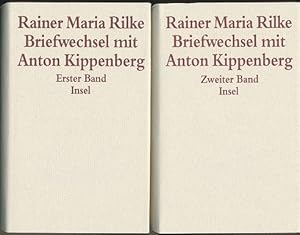 Briefwechsel mit Anton Kippenberg. 1906 bis 1926. Herausgegeben von Ingeborg Schnack und Renate S...