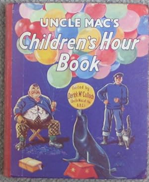 Uncle Mac's Children's Hour Book - circa 1951