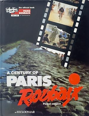 A Century of Paris-Roubaix