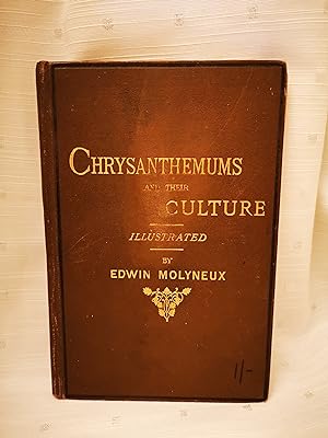 Chrysanthemums and their Culture (Helen Dillon's copy)