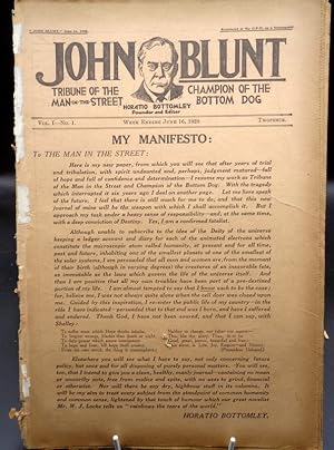 John Blunt. Tribune of the Man in the Street, Champion of the Bottom Dog. ISSUE NO 1. June 16th 1...