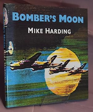 Bomber's Moon. Signed by Author