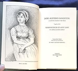 JANE AUSTEN'S SANDITON: Together with "REMINISCENCES OF AUNT JANE"; A Continuation by her Niece /...