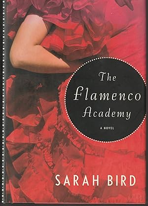 The Flamenco Academy: A Novel