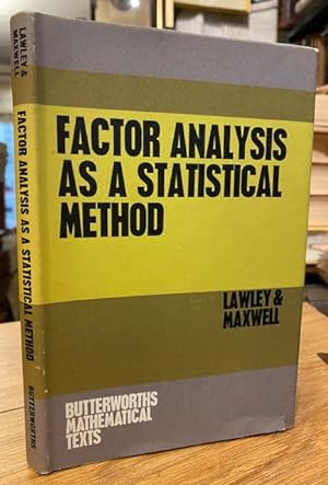 Factor Analysis As A Statistical Method