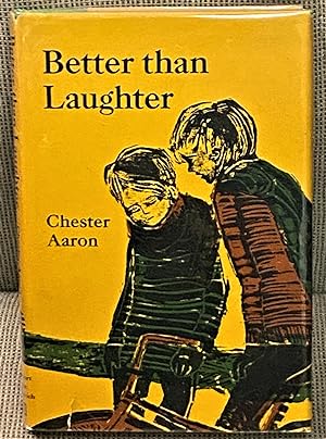 Better than Laughter
