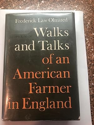 WALKS AND TALKS OF AN AMERICAN FARMER IN ENGLAND