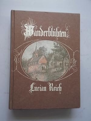 Wanderblühten aus dem Gedenkbuche eines Malers 1855/1981 (Wanderblühten) Reprint