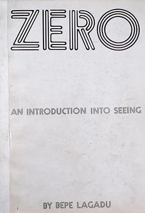 Zero. An Introduction into Seeing