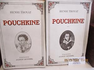 Pouchkine - Biographie de Henri Troyat Paris, Albin Michel - 1946 - Edition originale - Complet e...