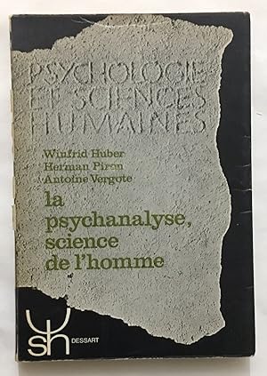 La psychanalyse : science de l'homme