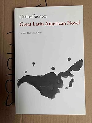 The Great Latin American Novel (Mexican Literature)