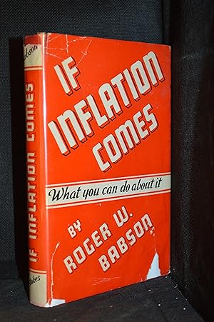 If Inflation Comes; What You Can Do About It