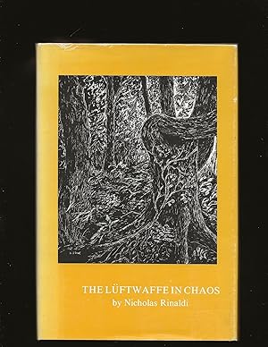 The Luftwaffe In Chaos (Signed book with separate Signed letter)