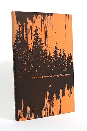 Selected Poems of George Woodcock