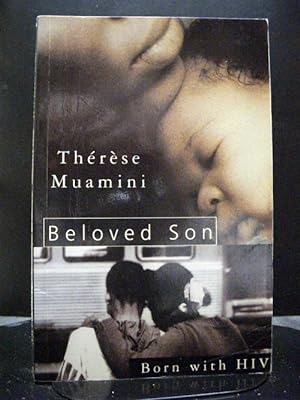 Beloved Son: Born With HIV